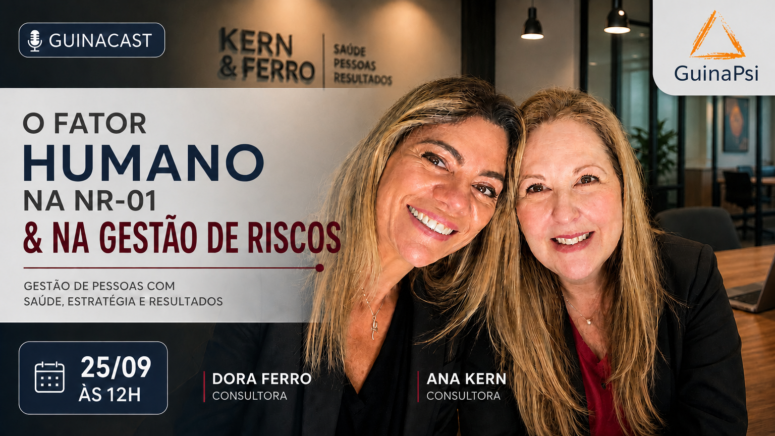 LIVE 34 – DORA FERRO e ANA KERN – BR/RJ - FATORES DE RISCO PSICOSSOCIAIS: O QUE SUA EMPRESA PRECISA SABER?